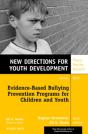 Evidence-Based Bullying Prevention Programs For Children And Youth - Preview