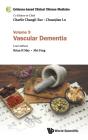Evidence-Based Clinical Chinese Medicine - Volume 9: Vascular Dementia - Preview