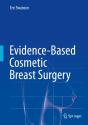Evidence-Based Cosmetic Breast Surgery - Preview