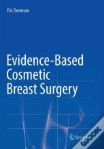 Evidence-Based Cosmetic Breast Surgery