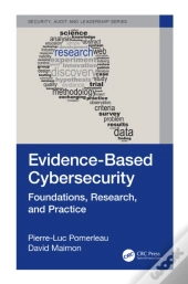 Evidence-Based Cybersecurity