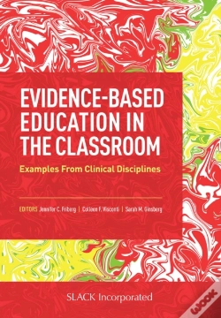 Capa do artigo Evidence-Based Education In The Classroom