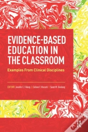 Capa do artigo Evidence-Based Education In The Classroom