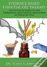 Evidence-Based Essential Oil Therapy