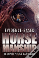 Evidence-Based Horsemanship