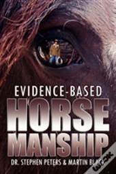 Evidence-Based Horsemanship