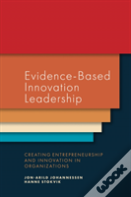 Evidence-Based Innovation Leadership