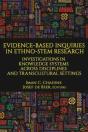 Evidence-Based Inquiries In Ethno-Stem Research - Preview