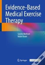 Evidence-Based Medical Exercise Therapy