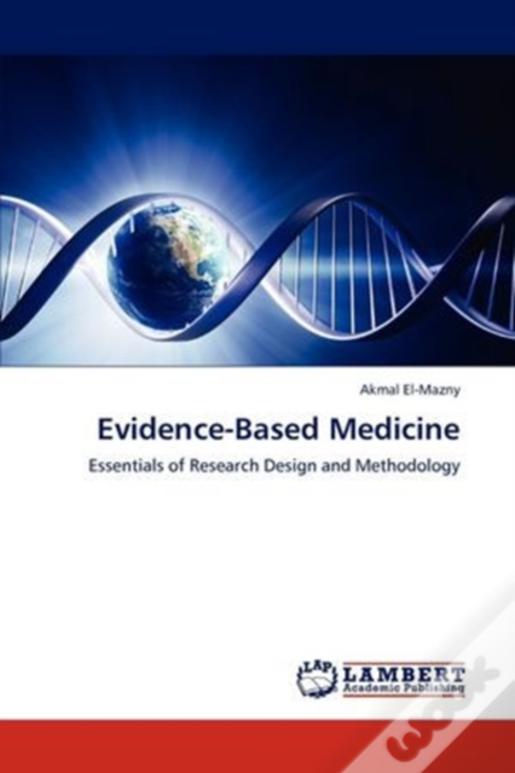 Evidence-Based Medicine