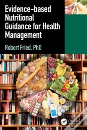 Capa do artigo Evidence-Based Nutritional Guidance For Health Management
