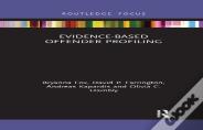 Evidence-Based Offender Profiling