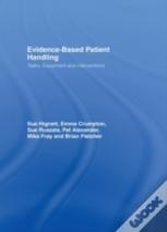 Evidence-Based Patient Handling