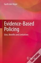 Evidence-Based Policing