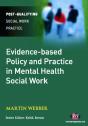 Evidence-Based Policy And Practice In Mental Health Social Work - Preview