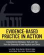 Evidence-Based Practice In Action - Preview