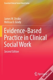 Evidence-Based Practice In Clinical Social Work