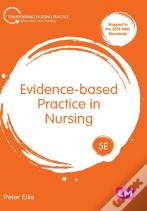 Evidence-Based Practice In Nursing