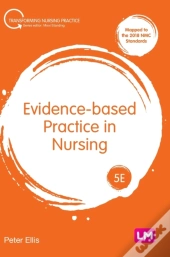 Evidence-Based Practice In Nursing