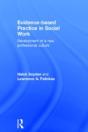 Evidence-Based Practice In Social Work - Preview