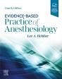 Evidence-Based Practice Of Anesthesiology, E-Book - Preview