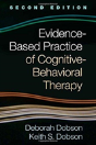 Evidence-Based Practice Of Cognitive-Behavioral Therapy, Second Edition - Preview