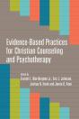 Evidence-Based Practices For Christian Counseling And Psychotherapy - Preview