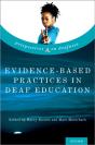 Evidence-Based Practices In Deaf Education - Preview