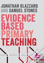 Evidence Based Primary Teaching
