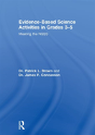 Evidence-Based Science Activities In Grades 3â€“5 - Preview