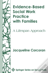 Evidence-Based Social Work Practice With Families