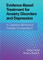 Evidence-Based Treatment For Anxiety Disorders And Depression - Preview
