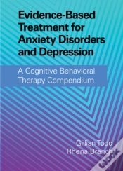 Capa do artigo Evidence-Based Treatment For Anxiety Disorders And Depression