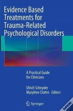 Capa do artigo Evidence Based Treatments For Trauma-Related Psychological Disorders