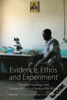 Evidence, Ethos And Experiment