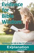 Evidence For Bible Wisdom