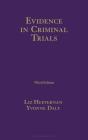 Evidence In Criminal Trials - Preview