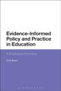 Evidence-Informed Policy And Practice In Education - Preview