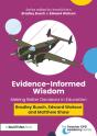 Evidence-Informed Wisdom - Preview