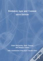 Evidence: Law And Context