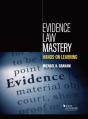 Evidence Law Mastery, Hands-On Learning - Preview