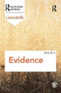 Evidence Lawcards 2012-2013 - Preview