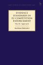 Evidence Standards In Eu Competition Enforcement - Preview
