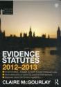 Evidence Statutes 2012-2013 - Preview