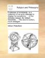 Evidences Of Christianity: Or A Collecti - Preview