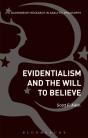 Evidentialism And The Will To Believe - Preview
