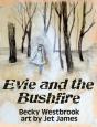 Evie And The Bushfire - Preview