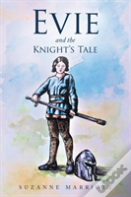 Evie And The Knight'S Tale
