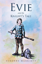Evie And The Knight'S Tale - Preview