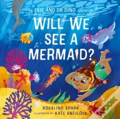 Capa do artigo Evie & Dr Dino: Will We See A Mermaid?